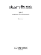 spur fur Klavier und String Quartet (1998) by Furrer Beat for 2V/Va/Vc