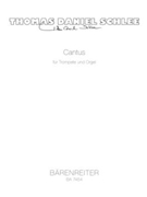 Cantus (1998) by Schlee Thomas Daniel for Trumpet and Piano