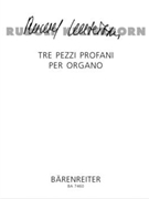 Tre pezzi profani per organo (1994/1995) -Capriccio - Invenzione a una Voce - fantasie- by Kelterborn Rudolf for Org