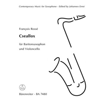 Cseallox fur Baritonsaxophon und Violoncello (1993) by Rosse Francois for Sax-Bar/Vc