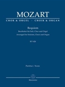 Requiem K. 626 (Arranged for Soloists Choir and Organ) by Mozart Wolfgang Amadeus - Focke Martin - for SSolo/ASol