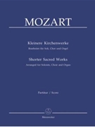 Shorter Sacred Works (Arranged for Soloists Choir and Organ) by Mozart Wolfgang Amadeus - Kohs Andreas - for Soli/Mixed