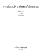 Missa op. 61 (2004/2005) by Schlee Thomas Daniel for Mixed Choir