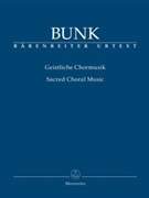 Sacred Choral Music by Bunk Gerard for Ch