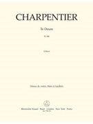 Te Deum D major H 146 by Charpentier Marc-Antoine for
