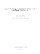 en sourdine (2002) -Musik fur Violine und Orchester- by Pintscher Matthias for V-Solo/Orc