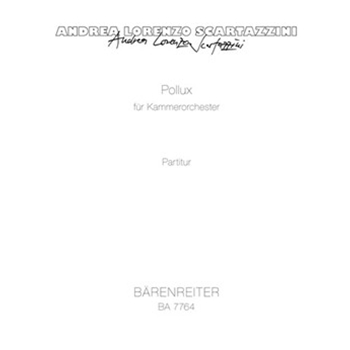 Pollux fur chamberorchestra (1999) by Scartazzini Andrea for chambOrch