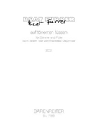 auf tonernen Fuessen for voice and flute by Furrer Beat for Voice/Fl