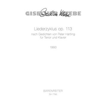 Liederzyklus nach Gedichten von Peter Hartling fur Tenor und Klavier op. 113 (1993) by Klebe Giselher for TSolo/Pian