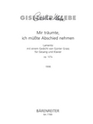 Mir traumte ich musste Abschied nehmen op. 127a (1998) -Klavierfassung- (Lamento mit einem Gedicht by Klebe Giselher for Voc./Piano
