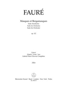 Masques et Bergamasques op. 112 -Suite for Orchestra- by Faure Gabriel for