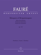 Masques et Bergamasques op. 112 -Suite for Orchestra- by Faure Gabriel for 2Fl/2Ob/2c