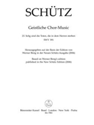 Selig sind die Toten die in dem Herren sterben SWV 391 -Motet- (No. 23 from "Geistliche Chor-Music" by Schutz Heinrich for Cantus/Alt