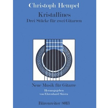 Kristallines (1977/1978) by Hempel Christoph for 2 Guitars