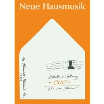 CUP fur drei Blaser(1988) -Es-Klar/Klar/Klar-B - Sax-S/Sax-A/Sax-T/Sax-Bar - Ob/EnglHn/Fag - Trp-C/T by Koblenz Babette for wind instr