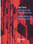 Larghetto D-Dur (aus dem String Quartet) by Franck Cesar - Stamm Hans-Andre - for Org