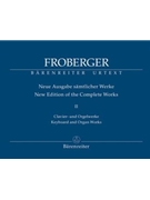 Organ Works Volume 2 by Froberger for Organ