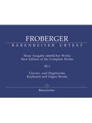 Organ Works Volume 3 by Froberger for Organ
