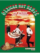 Mexican Hat Dance by - Speckert George - for Str Quartet C