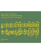 Eighteenth Century Continuo Playing by Christensen Jesper for Harpsichord