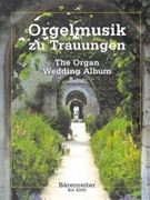 Organ Wedding Album by - Bartsch Martin - for Organ