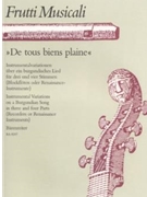 De tous bien plaine -drei- und vierstimmige Instrumentalvariationen uber ein burgundisches Lied 8 Va by for