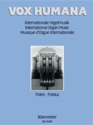 Vox Humana Book 4 Poland for Organ