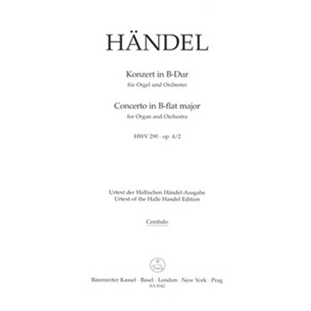 Concerto for Organ and Orchestra B-flat major op. 4/2 HWV 290 by Handel George Frideric for