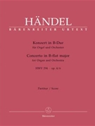 Concerto In B-flat Major Opus 4 #6 by Handel George Frideric for Instrument and Organ (Op 4 / 6)