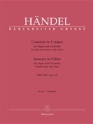 Concerto for Organ and Orchestra F Major op. 4/4 HWV 292 (vierte movement with choir) by Handel George Frideric for Org-Solo/M