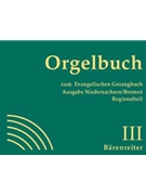 Orgelbuch zum Evangelischen Gesangbuch. Ausgabe Niedersachsen/Bremen. Regionalteil (Band III Nr. 53 by for Org