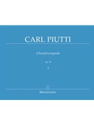 Choralvorspiele I Opus 34 by Piutti for Organ