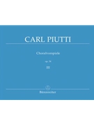 Choralvorspiele III Opus 34 by Piutti for Organ
