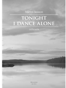 Tonight I Dance Alone by Jansson Marten for 2mixed cho