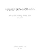 the event soaring above itself for flute solo (2000) by Karassikov Vadim for Fl