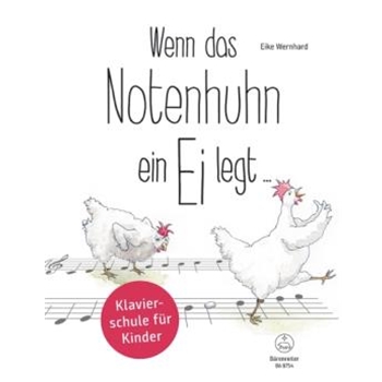 Wenn das Notenhuhn ein Ei legt