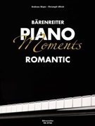 Piano Moments Romantic by Romantic for Piano