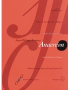 Anacreon -Ballet heroique in one act- by Rameau Jean-Philippe - Saint-Yves Francois - for BSolo/SSol