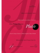 Platee -Ballet buffon en un prologue et trois actes- by Rameau Jean-Philippe - Saint-Yves Francois - for Voc./Ch/ba