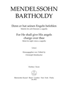 Denn Er Hat Seinen Engeln Befohlen by Mendelssohn Felix for SSAATTBB (Dbl Choir)