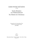 Six Motets for Christmas by for Mixed Choir