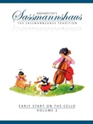 Early Start On The Cello Volume 2 by Sassmannshaus Egon for Cello Method (Vol 2)
