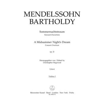 A Midsummer Night's Dream op. 21 -Concert Overture- by Mendelssohn Felix for