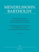 Performance Practices in the Violin Concerto op. 64 by Mendelssohn Felix - Brown Clive - for Text