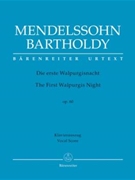 First Walpurgis Night Opus 60 by Mendelssohn Felix - Mendelssohn Barthold - for SATB
