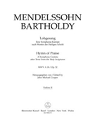 Lobgesang / Hymn of Praise op. 52 MWV A 18 -A Symphony-Cantata after Texts from the Holy Scriptures- by Mendelssohn Bartholdy Felix for