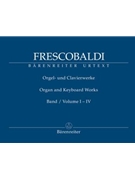 Organ and Keyboard Works I-IV by Frescobaldi Girolamo for Piano and Organ