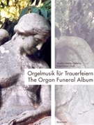 Organ Funeral Album by - Goettsche/Gross - for Organ