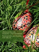 Passiontide & Easter For Organ by - Rockstroth Andreas - for Organ