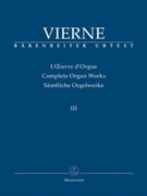 Complete Organ Works III by Vierne for Organ
